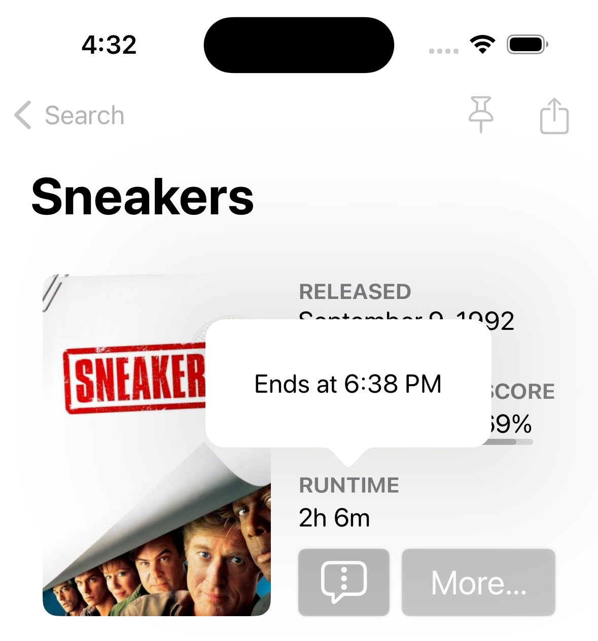 Screenshot showing the movie Sneakers, runtime 2 hours and six minutes. The screenshot was taken at 4:32 and a popover shows that it will end at 6:38